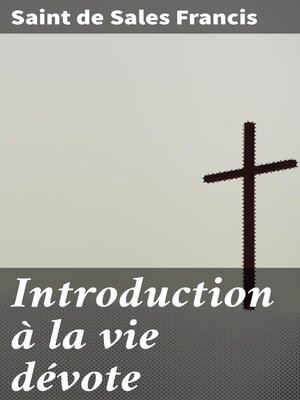cover image of Introduction à la vie dévote